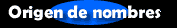 Origen de nombres